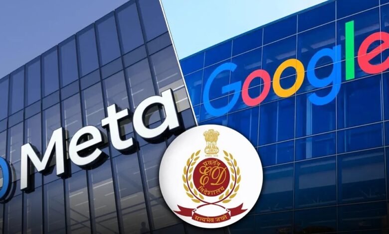 Online Betting Scam: ED summons Google and Meta, order to appear on July 21