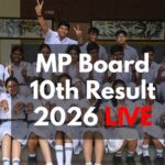 MP Board Result 2026: Khushi Rai and Chandni Vishwakarma Emerge as Toppers...! Check the Merit List.